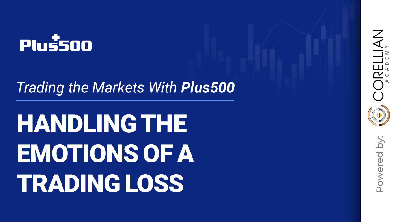 Handling the Emotions of a Trading Loss