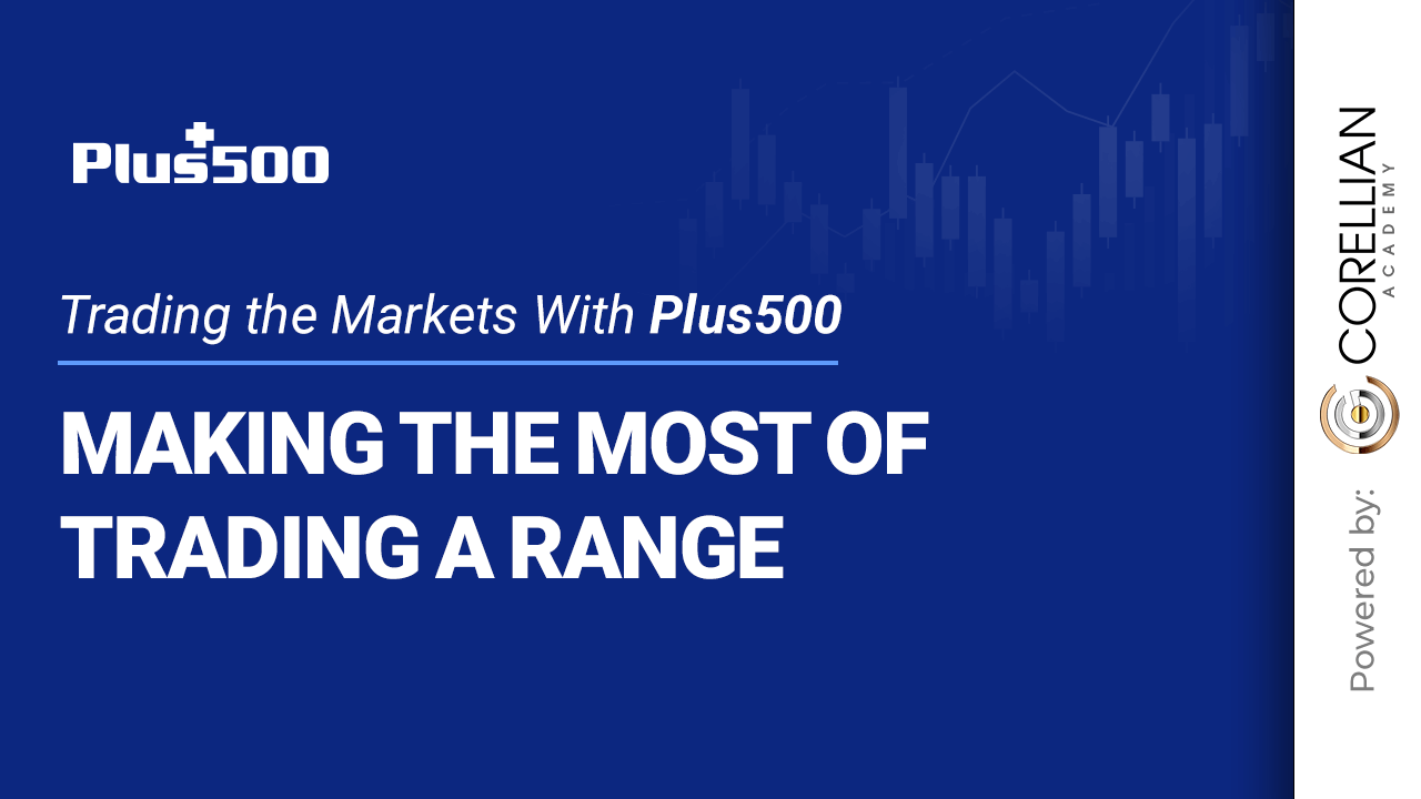 Making the Most of Trading a Range